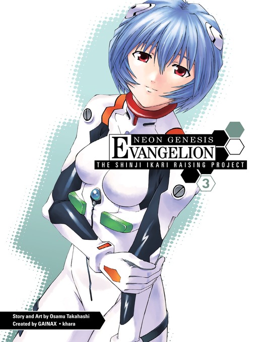 Title details for Neon Genesis Evangelion: The Shinji Ikari Raising Project, Volume 3 by Osamu Takahashi - Available